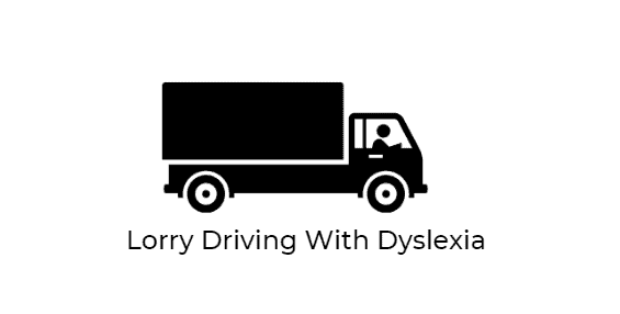 Lorry Driving With Dyslexia